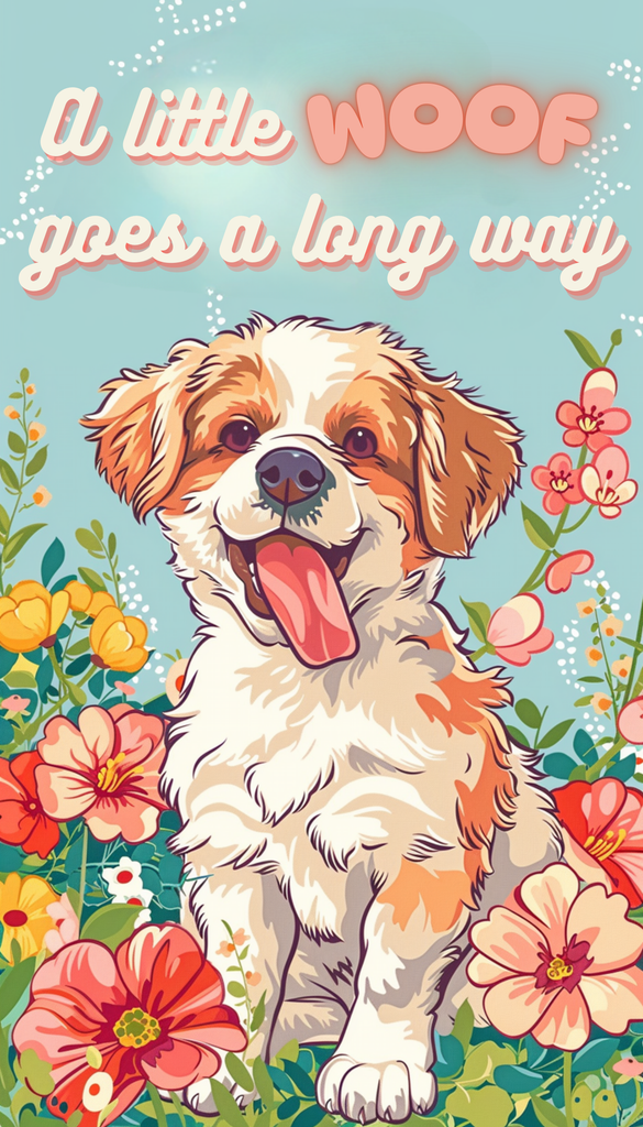 A Little Woof Goes a Long Way Diamond Painting Kit-25x45cm (10x18 in)-Heartful Diamonds