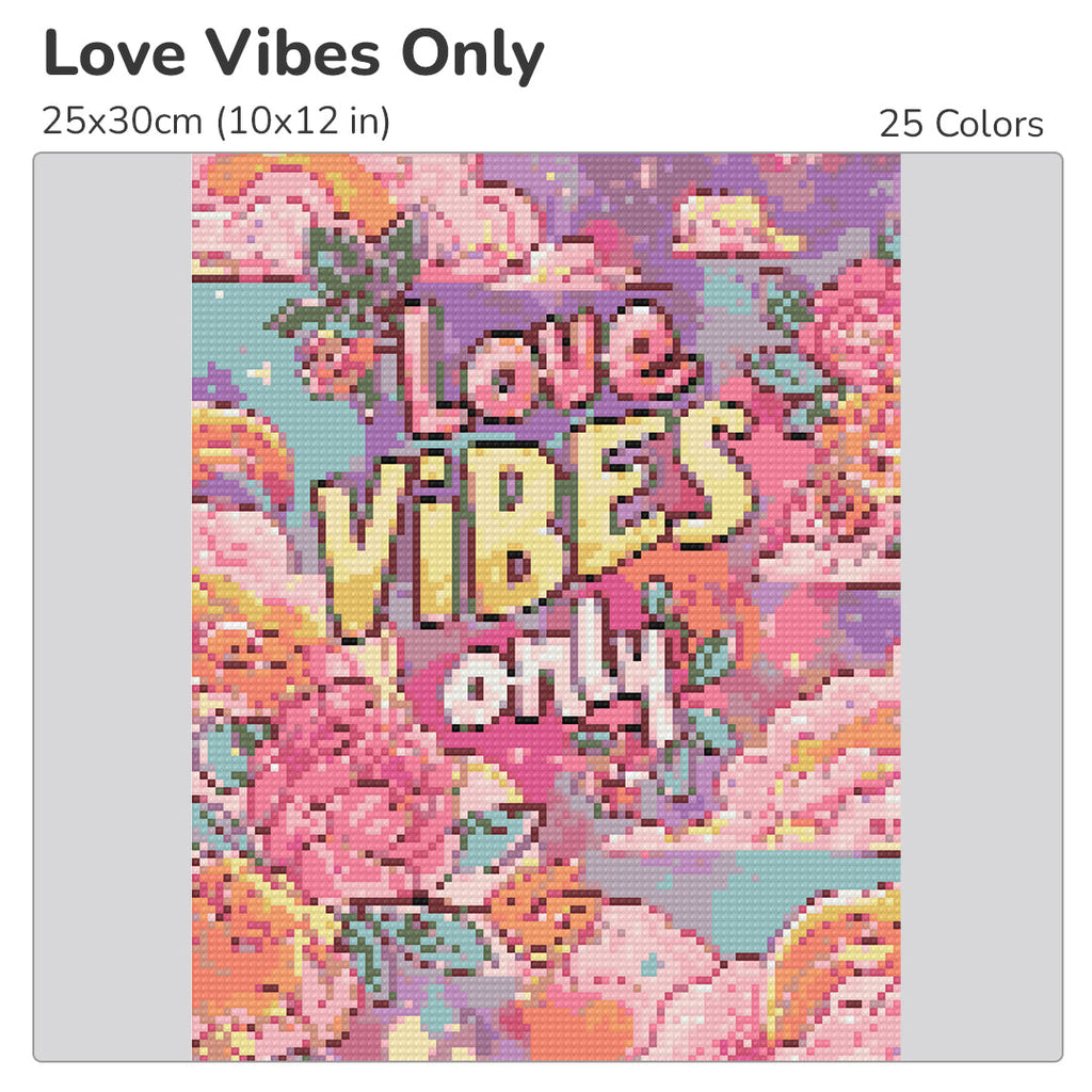 Love Vibes Only Diamond Painting Kit-25x30cm (10x12 in)-Heartful Diamonds